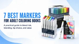 Best Markers for Adult Coloring Books